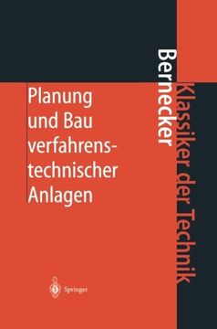 portada Planung und Bau verfahrenstechnischer Anlagen: Projektmanagement und Fachplanungsfunktionen (Klassiker der Technik) (German Edition)