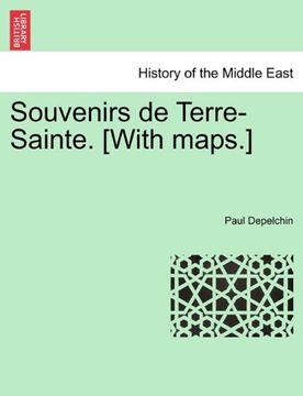 portada Souvenirs de Terre-Sainte. [With maps.]