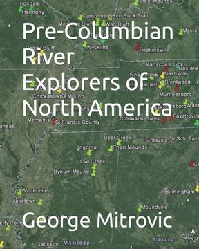 portada Pre-Columbian River Explorers of North America (in English)