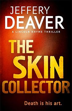 portada The Skin Collector: 11 (Lincoln Rhyme Series)