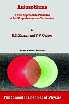 portada autosolitons: a new approach to problems of self-organization and turbulence (en Inglés)