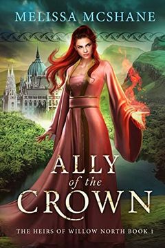 portada Ally of the Crown (The Heirs of Willow North) 