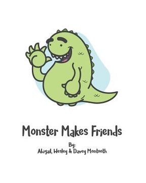 portada Monster Makes Friends (en Inglés)