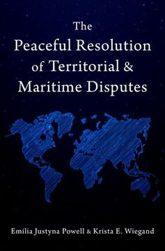 portada The Peaceful Resolution of Territorial and Maritime Disputes (en Inglés)