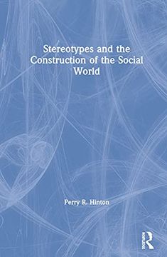 portada Stereotypes and the Construction of the Social World (en Inglés)