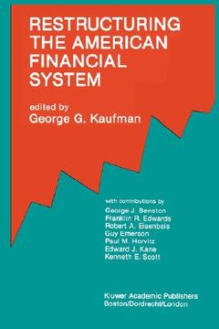 portada restructuring the american financial system (en Inglés)