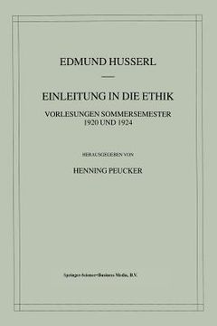 portada einleitung in die ethik: vorlesungen sommersemester 1920 und 1924