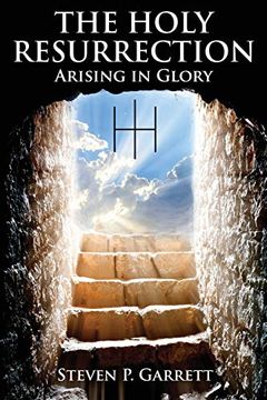 portada The Holy Resurrection: Arising in Glory (en Inglés)