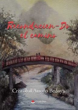 portada Reconduciendo el Camino (in Spanish)