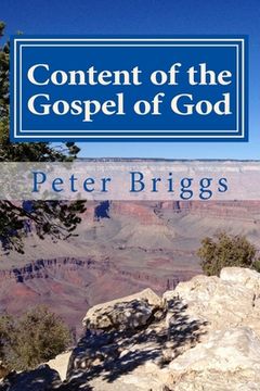 portada Content of the Gospel of God: Walking in the Way of Christ & the Apostles Study Guide Series, Part 3, Book 15 (en Inglés)