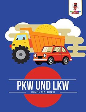 portada Pkw und Lkw: Jungs Malbuch (in German)