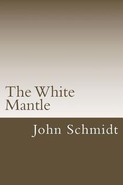portada The White Mantle (en Inglés)