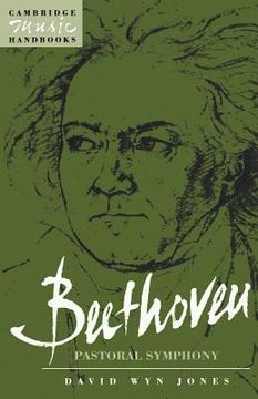 portada Beethoven: The Pastoral Symphony Paperback (Cambridge Music Handbooks) (in English)