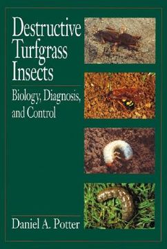 portada destructive turfgrass insects: biology, diagnosis, and control (en Inglés)