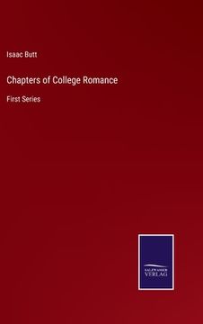 portada Chapters of College Romance: First Series (in English)