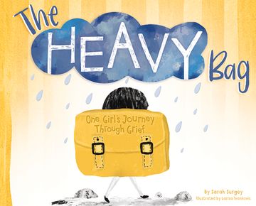 portada The Heavy Bag: One Girl's Journey Through Grief (en Inglés)