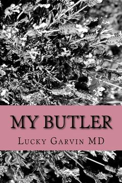 My Butler: Some thoughts on aging