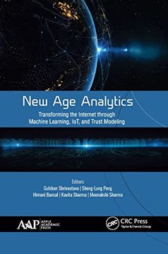 portada New Age Analytics: Transforming the Internet Through Machine Learning, Iot, and Trust Modeling