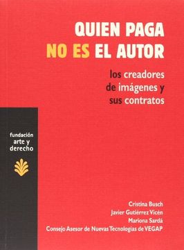 Quien Paga no es el Autor (in Spanish)