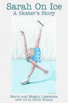 portada sarah on ice: a skater's story (en Inglés)