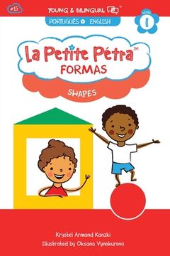 portada Shapes: Formas (la Petite Petra (Portuguese-English)) (en Portugués)