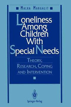 portada loneliness among children with special needs: theory, research, coping, and intervention (en Inglés)