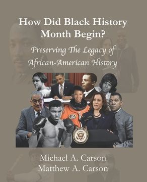 portada How Did Black History Month Begin?: Preserving the Legacy of African-American History