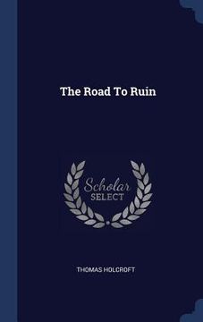 portada The Road To Ruin