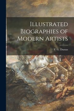 portada Illustrated Biographies of Modern Artists (en Inglés)