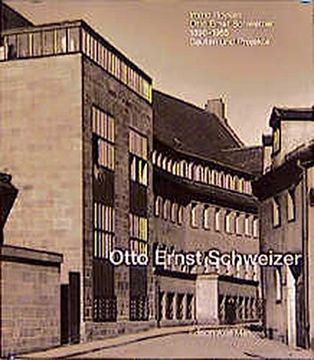 portada Otto Ernst Schweizer: Bauten und Projekte 