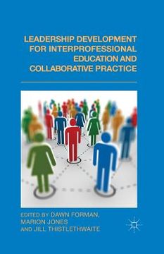 portada Leadership Development for Interprofessional Education and Collaborative Practice 