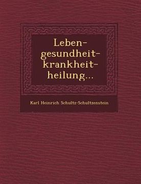 portada Leben-gesundheit-krankheit-heilung...