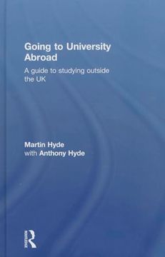portada Going to University Abroad: A Guide to Studying Outside the uk
