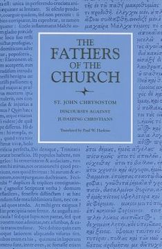 portada saint john chrysostom: discourses against judaizing chritians