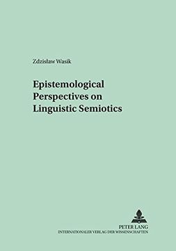 portada Epistemological Perspectives on Linguistic Semiotics (en Inglés)