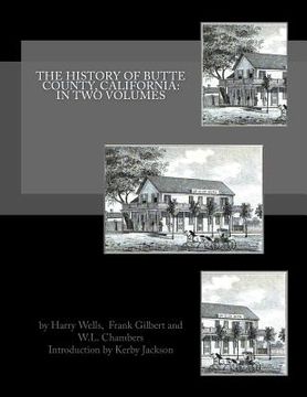 portada The History of Butte County, California: In Two Volumes