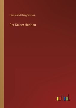 portada Der Kaiser Hadrian (in German)