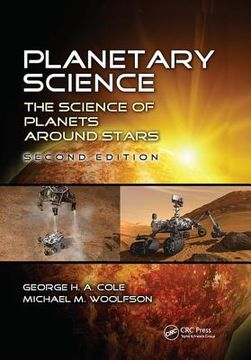 Planetary Science: The Science of Planets Around Stars, Second Edition