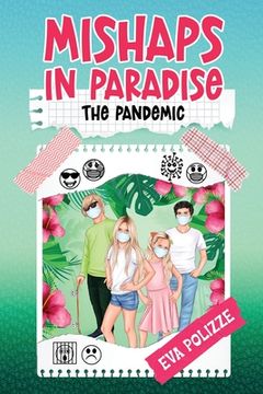 portada Mishaps in Paradise 2: The Pandemic 
