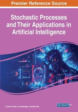 portada Stochastic Processes and Their Applications in Artificial Intelligence (en Inglés)