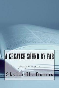 portada A Greater Sound By Far (en Inglés)