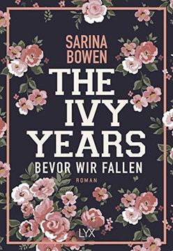 portada The ivy Years - Bevor wir Fallen (Ivy-Years-Reihe, Band 1) (en Alemán)