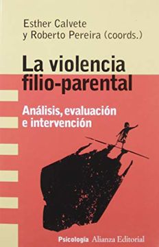 portada La Violencia Filio-Parental: Análisis, Evaluación e Intervención
