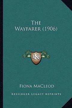 portada the wayfarer (1906) (en Inglés)