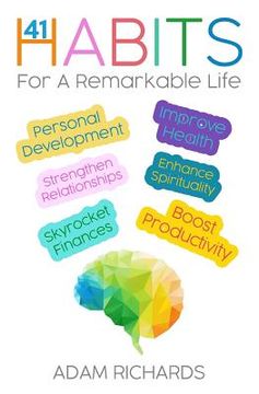 portada Habits: 41 Habits for a Remarkable Life: Personal Development, Improve Health, Enhance Spirituality, Skyrocket Finances, Stren (en Inglés)