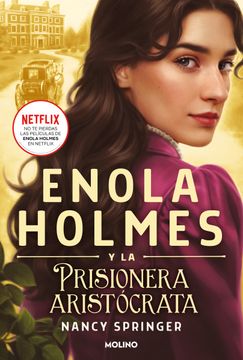 portada ENOLA HOLMES 2. PRISIONERA ARISTOCRATA - SPRINGER, NANCY - Libro Físico (in Spanish)