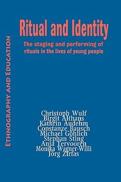 portada ritual and identity: the staging and performing of rituals in the lives of young people (en Inglés)