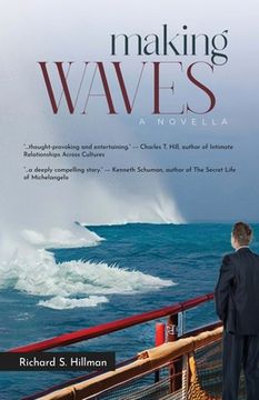 portada Making Waves, A Novella (en Inglés)
