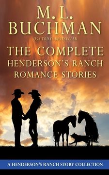 portada The Complete Henderson's Ranch Stories: a Henderson Ranch romance story collection (en Inglés)