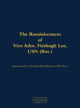 portada Reminiscences of Vice Adm. Fitzhugh Lee, USN (Ret.) (in English)